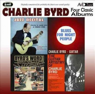 Charlie Byrd - Four Classic Albums