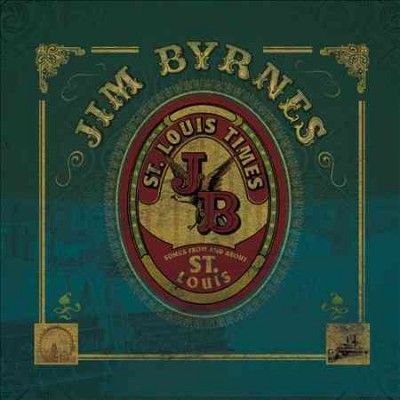 Jim Byrnes - St Louis Times (CD)