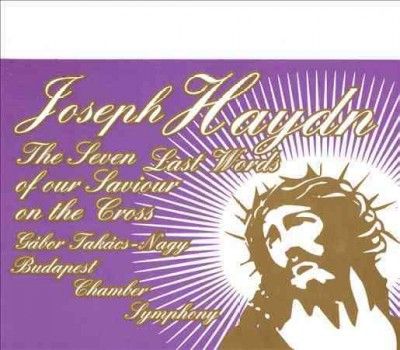 Haydn:Seven Last Words of Christ - (Import CD)