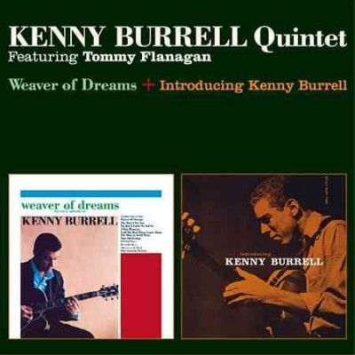 Kenny Burrell - Weaver Of Dreams/introducing Kenny Bu (CD)