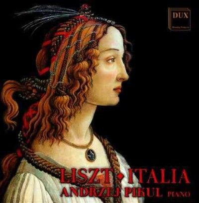 Andrezej Pikul - Liszt: Italia (CD)