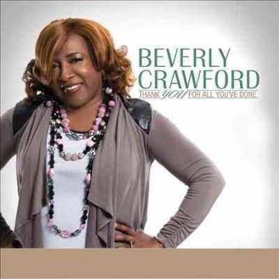 Beverly Crawford - Thank You For All You've Done (CD)