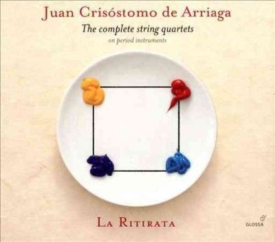Juan Crisostomo De Arriaga: The Complete String Quartets (CD / Album Digipak)