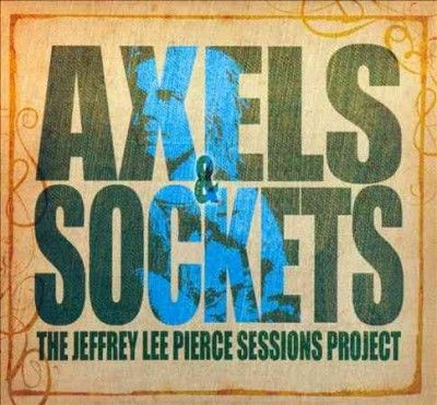 Axels &amp; Sockets (CD / Album)