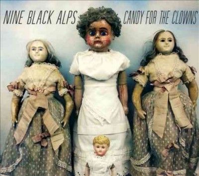 Nine Black Alps - Candy For The Clowns (CD)