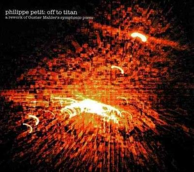 Philippe Petit - Off To Titan (CD)