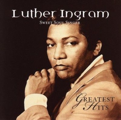Luther Ingram - Luther Ingram: Greatest Hits (CD)