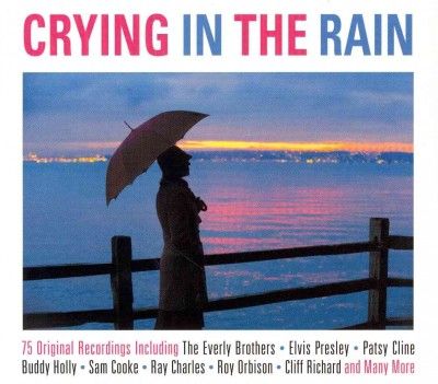 Crying in the Rain (CD / Album)