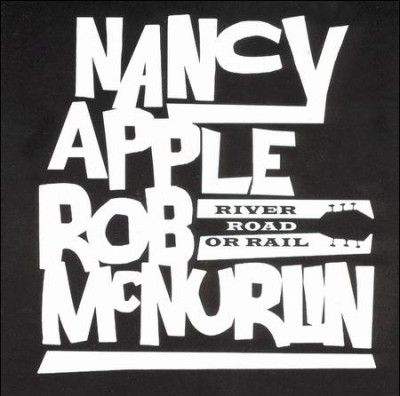 Nancy Apple - River Road Or Rail (CD)