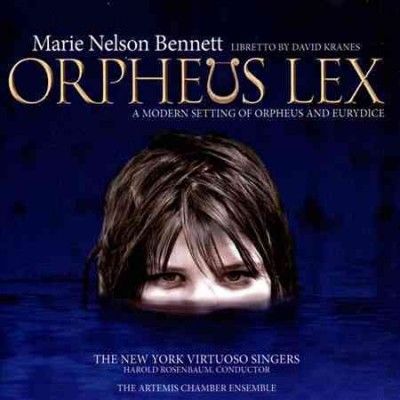 David Kranes - Nelson Bennet: Orpheus Lex (CD)