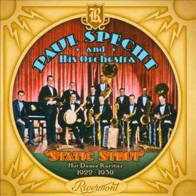 Paul Specht - Static Strut: Hot Dance Rarities 1922 - (CD)