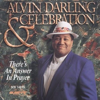 Alvin Darling - There's An Answer In Prayer (CD)