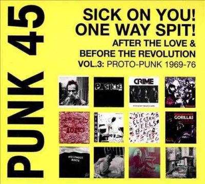 Various - Punk 45: Vol 3 Proto Punk 1970 - 77 (CD)