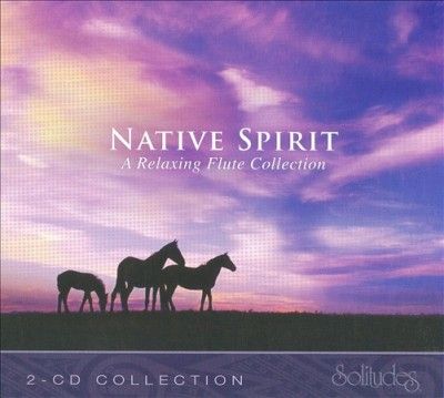 Native Spirit:Relaxing Flute Collecti - (Import CD)