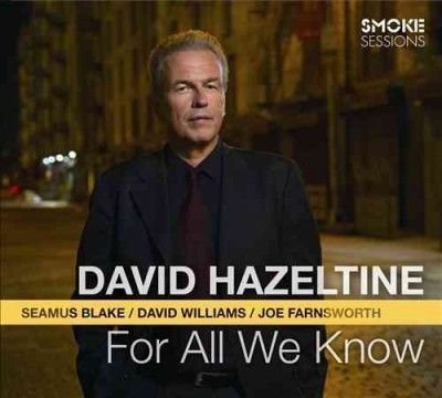 David Hazeltine - For All We Know (CD)