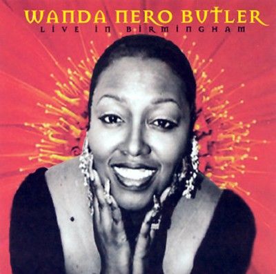 Wanda Nero Butler - Wanda Nero Butler: Live In Birmingham (CD)