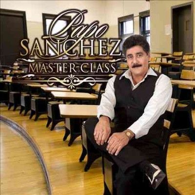 Papo Sanchez - Master Class (CD)