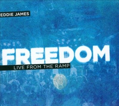 Eddie James:Freedom Live from The Ram - (Import CD)