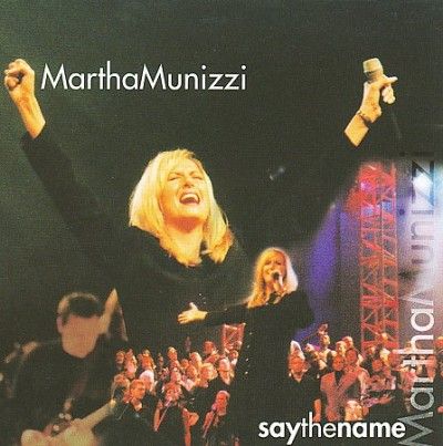 Martha Munizzi - Say The Name (CD)