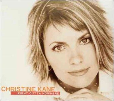 Christine Kane - Right Outta Nowhere (CD)
