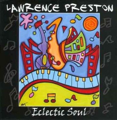 Lawrence Preston - Eclectic Soul (CD)