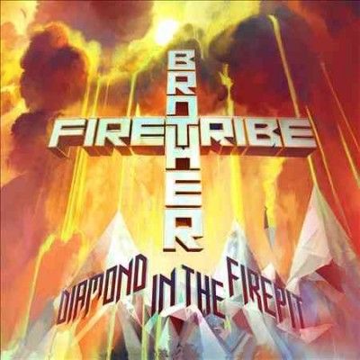 Brother Firetribe - Diamond In The Firepit (CD)