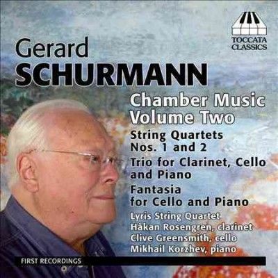 Gerard Schurmann: Chamber Music (CD / Album)