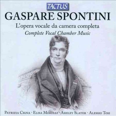 Gaspare Spontini: L'opera Vocale Da Camera Completa (CD / Box Set)