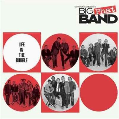 Gordon's Bi Goodwin - Life In The Bubble (CD)