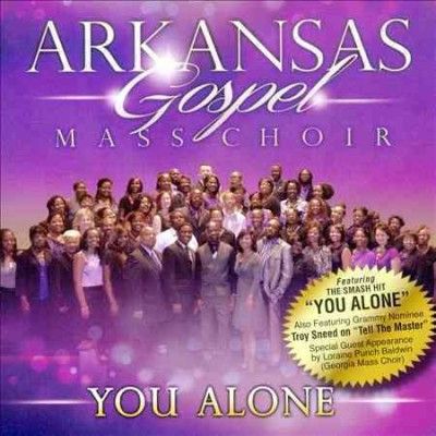 Arkansas Gospel Mass - You Alone (CD)