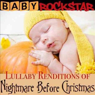 Baby Rockstar - Lullaby Renditions Of The Nightmare B (CD)