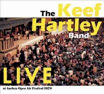 Keef Band Hartley - Keef Hartley Band: Live At Aachen 1970 (CD)