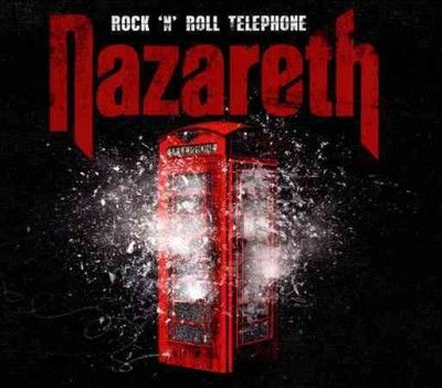 Nazareth - Rock N Roll Telephone (CD)
