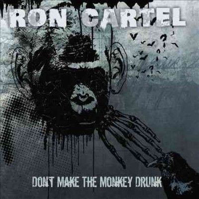 Don't Make the Monkey Drunk (CD / Album)