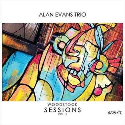 Alan Trio Evans - Woodstock Sessions Vol 1 (CD)