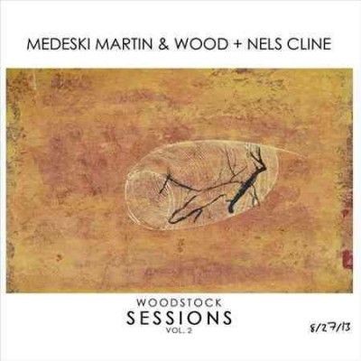 Martin &amp; Wo Medeski - Woodstock Sessions Vol 2 (CD)