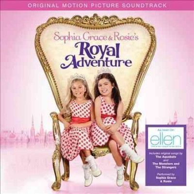 Sophia Grace &amp; Rosie's Royal Ad (Ost) - (Import CD)