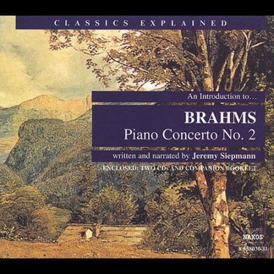 Jeremy Siepmann - Brahms: Piano Concerto No. 2 (CD)