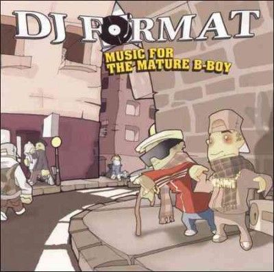 Music for the Mature B-boy (CD / Album)