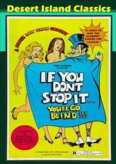 If You Dont Stop It You'll Go Blind - (Region 1 Import DVD)