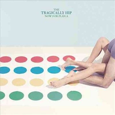 Tragically Hip - Now For Plan A (CD)