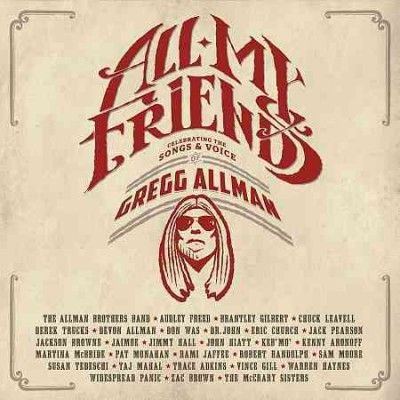 Various - All My Friends: Celebrating/gregg Allm (CD)