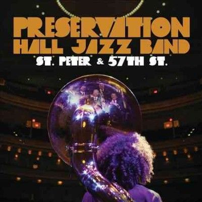 Preservation Hall Ja - St Peter &amp; 57th St (CD)
