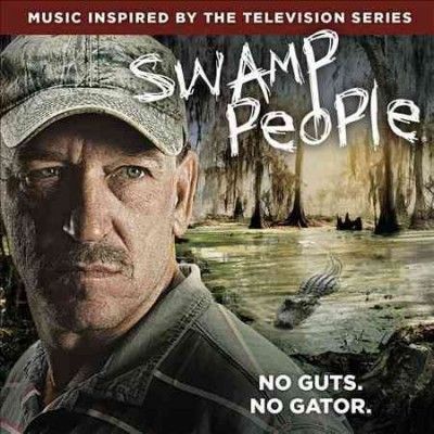 Artist Not Provided - Swamp People (ost) (CD)