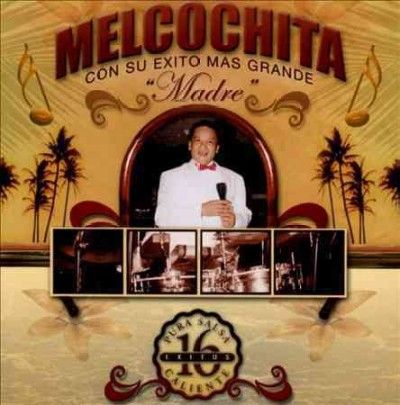 Melcochita - Con Su Mas Granda Pura Salsa 16 Exito (CD)