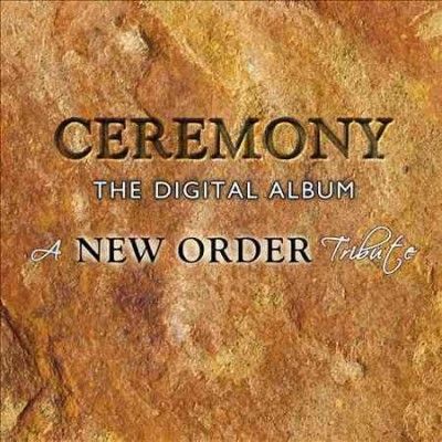 Various - New Order Tribute: Ceremony The Digita (CD)