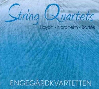 Haydn/Nordheim/Bartok: String Quartets (SACD / Hybrid)