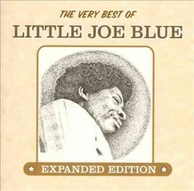 Little Joe Blue - Very Best Of Little Joe Blue (CD)