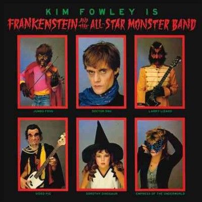 Kim Fowley - Frankenstein And The All Star Monster (CD)