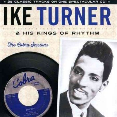 Ike &amp; The Ki Turner - Cobra Sessions (CD)